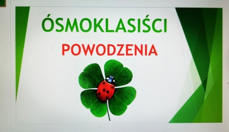 POWODZENIA !!!
