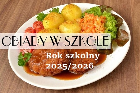 STOŁÓWKA SZKOLNA – ZAPISY NA ROK 2025/2025