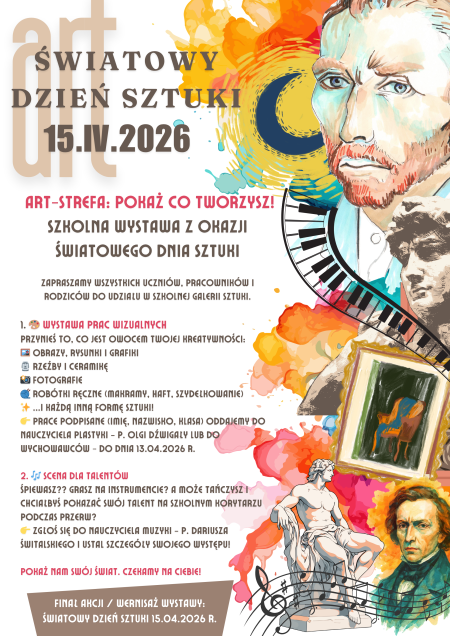 Wielka szkolna wystawa oraz pokaz talentów z okazji Światowego Dnia Sztuki