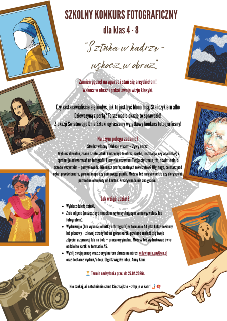 SZKOLNY KONKURS FOTOGRAFICZNY DLA KLAS 4 - 8 „SZTUKA W KADRZE – WSKOCZ W OBRAZ!” 