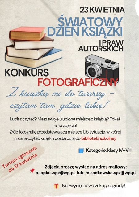 „Z książką mi do twarzy – czytam tam, gdzie lubię!'' -  Szkolny Konkurs Fotograficzny