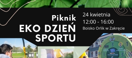Eko Dzień Sportu 24 kwietnia 2022 r.