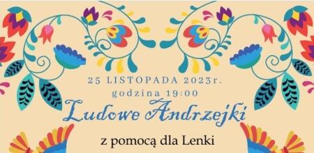 ZAPROSZENIE ''LUDOWE ANDRZEJKI''